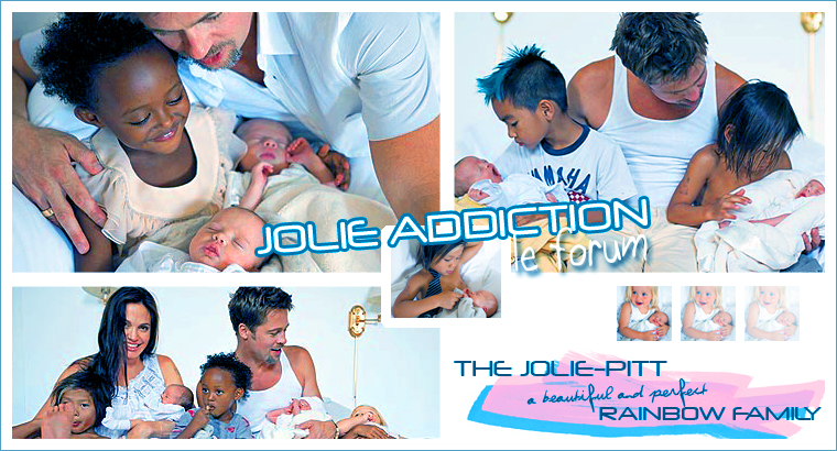 Jolie Addiction - Le Forum Forum Index