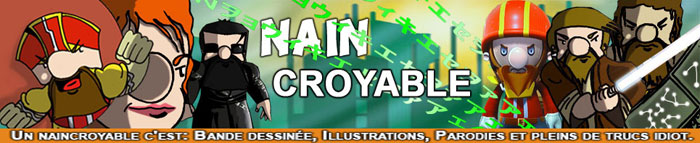 Naincroyable Forum Index