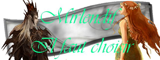 La contrée harmonieuse de Mirlendif Forum Index