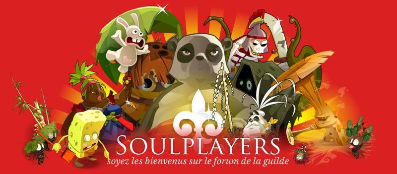 Forum de la guilde Soul Players Forum Index