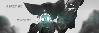 Ratchet  Mutant Forum Index