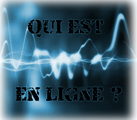 Qui est en ligne ?