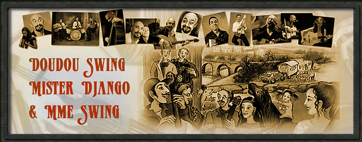 Doudou Swing Mister Django et Mme Swing Forum Index