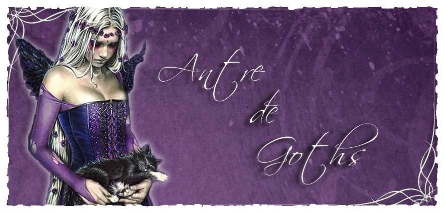 Antre de Goths Forum Index