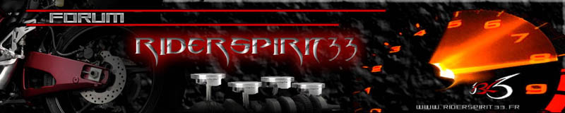 Forum des RiderSpirit33, (groupe de motards bordelais) Forum Index