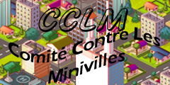 Forum du Comité Contre Les Minivilles Forum Index