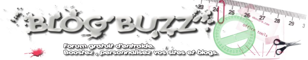 BLOG'BUZZ Forum Index