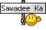Sawadee Ka !